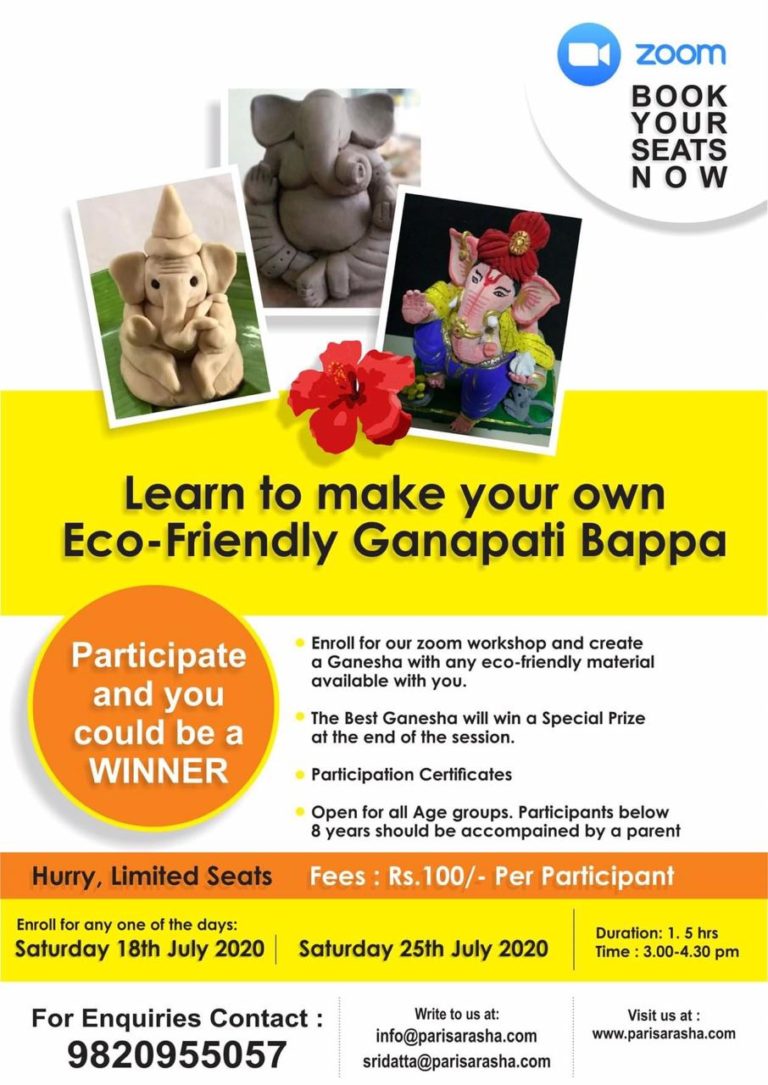 Mumbai:  Eco – Friendly Ganapti Making Workshop for more details read detailed story here