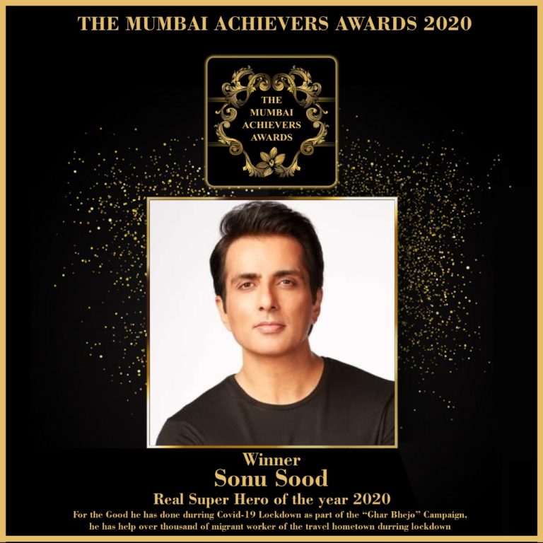 The Mumbai Achievers Awards 2020* *Sonu Sood Honoured with the title as “Real Superhero of The Year”