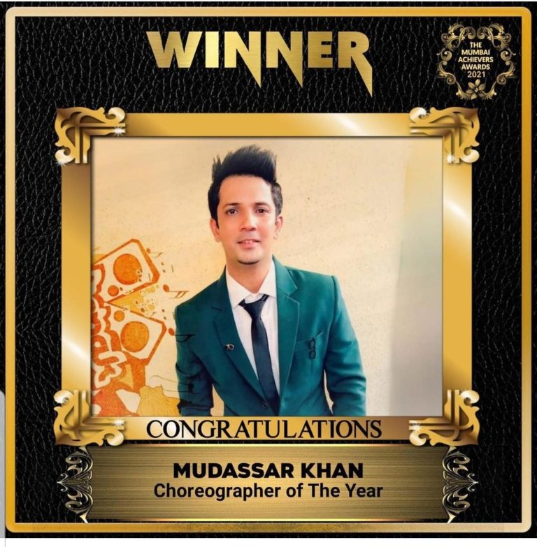 Mudassar Khan Honoured with Mumbai Achievers Award title as Choreographer of The Year